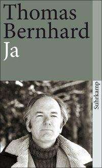 Cover for Thomas Bernhard · Ja (Taschenbuch) (1999)