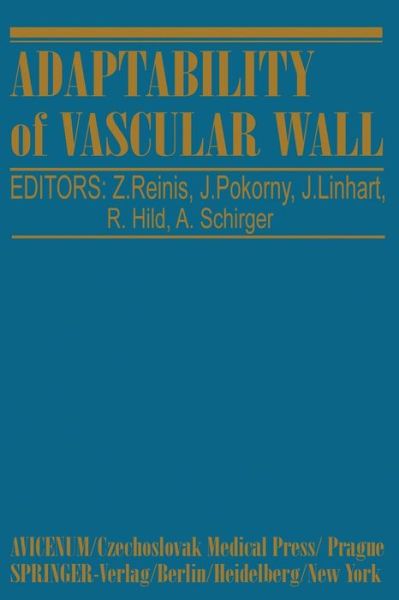 Cover for Reini &amp;aks, Z · Adaptability of Vascular Wall: Proceedings of the XIth International Congress of Angiology-Prague 1978 (Paperback Book) (1980)