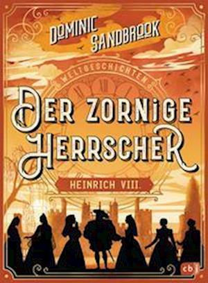 Cover for Sandbrook:weltgeschichte (n) · Der Zorni (Book)