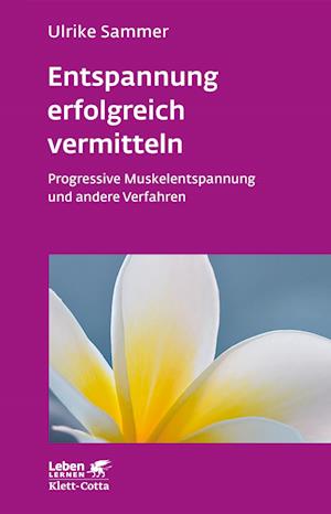 Cover for Sammer · Entspannung erfolgreich vermitte (Book)