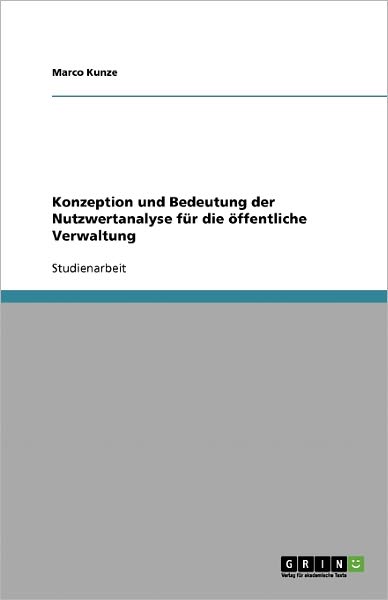 Cover for Kunze · Konzeption und Bedeutung der Nutz (Book) [German edition] (2013)