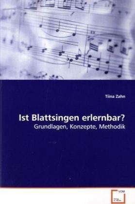 Cover for Zahn · Ist Blattsingen erlernbar? (Book)