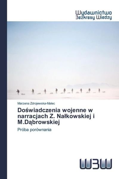 Cover for Zdrojewska-Malec · Doswiadczenia wojenne (Book) (2015)