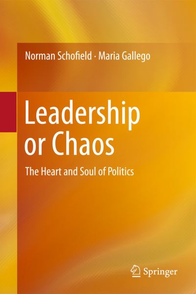 Cover for Norman Schofield · Leadership or Chaos: The Heart and Soul of Politics (Pocketbok) [2011 edition] (2014)