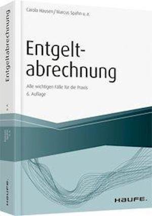 Entgeltabrechnung - Hausen - Bøger -  - 9783648124079 - 