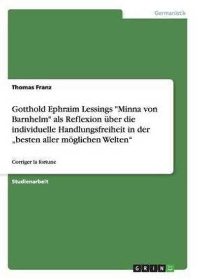Cover for Franz · Gotthold Ephraim Lessings &quot;Minna (Book) (2016)