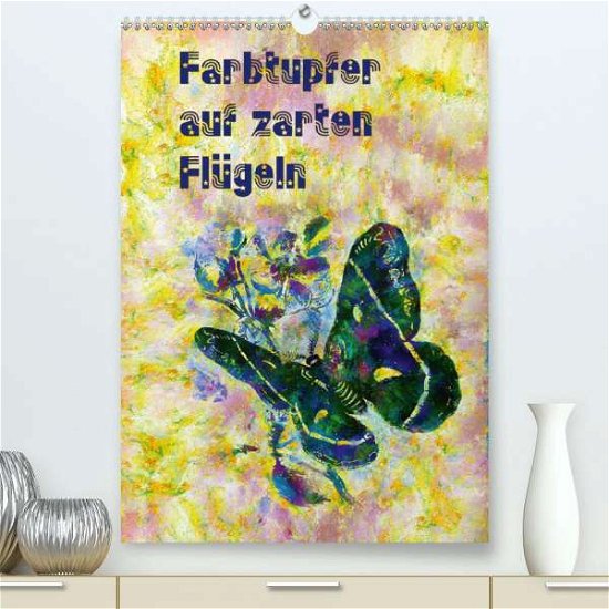 Cover for Bleckmann · Farbtupfer auf zarten Flügeln (Bok)