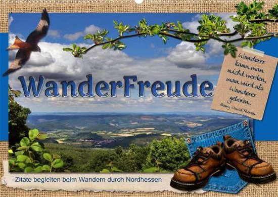WanderFreude (Wandkalender 2021 D - Löwer - Kirjat -  - 9783672813079 - 