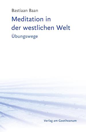 Cover for Bastiaan Baan · Meditation in der westlichen Welt (Book) (2022)