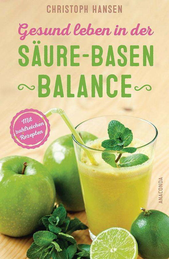 Cover for Hansen · Gesund leben in der Säure-Basen- (Bok)