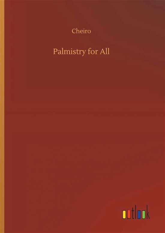 Cover for Cheiro · Palmistry for All (Bok) (2018)