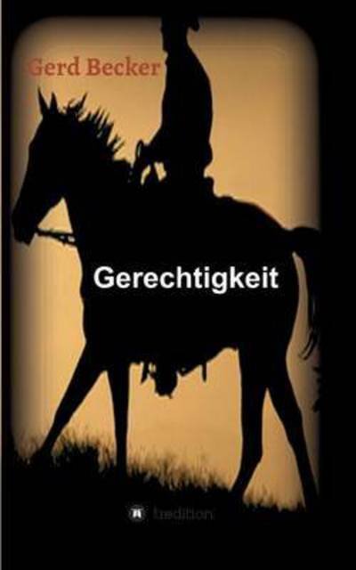 Cover for Becker · Gerechtigkeit (Buch) (2016)