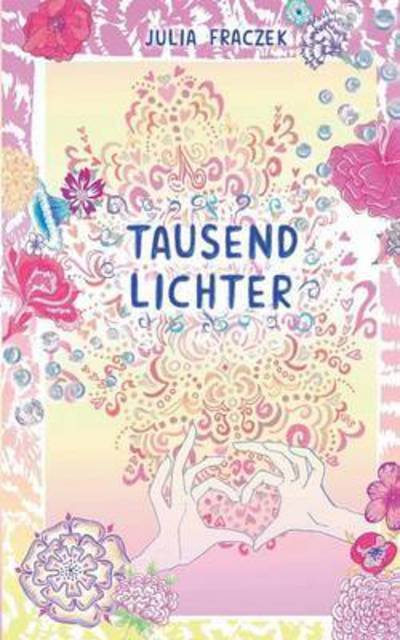 Cover for Fraczek · Tausend Lichter (Book) (2016)