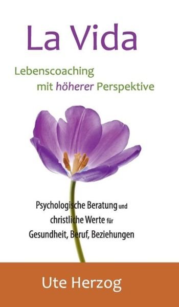 Cover for Herzog · La Vida - Lebenscoaching mit höh (Book) (2017)