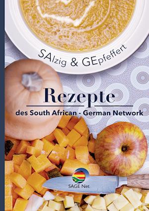 Cover for South African German Network e.V. · SAlzig &amp; GEpfeffert (Book) (2022)