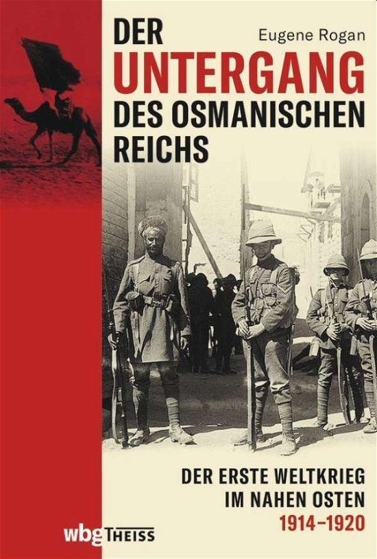 Cover for Rogan · Der Untergang des Osmanischen Rei (Bok)