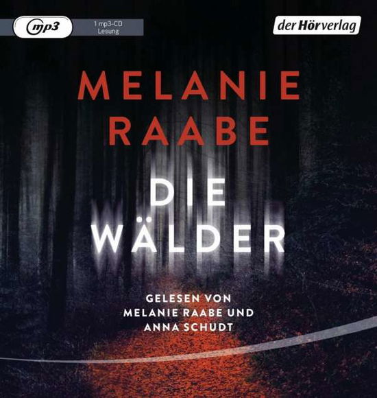 Die Wälder - Melanie Raabe - Music - Penguin Random House Verlagsgruppe GmbH - 9783844537079 - December 27, 2019