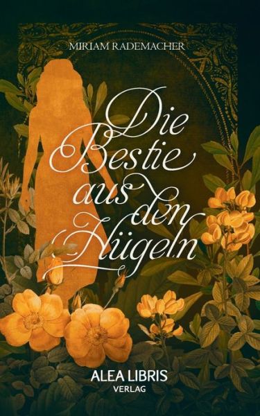 Cover for Miriam Rademacher · Die Bestie aus den Hugeln: Alea Deseo (Paperback Book) (2020)