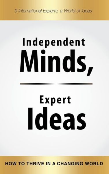 Independent Minds, Expert Ideas - Lindsay Adams - Bücher - Castle Mount Media Gmbh & Co. Kg - 9783948615079 - 16. März 2020