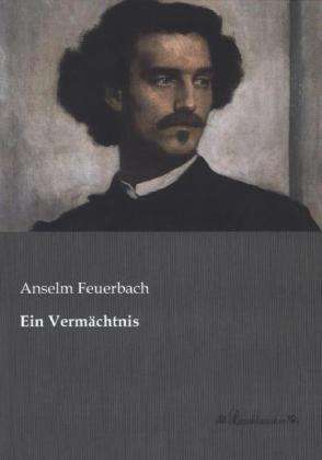 Cover for Feuerbach · Ein Vermächtnis (Book)