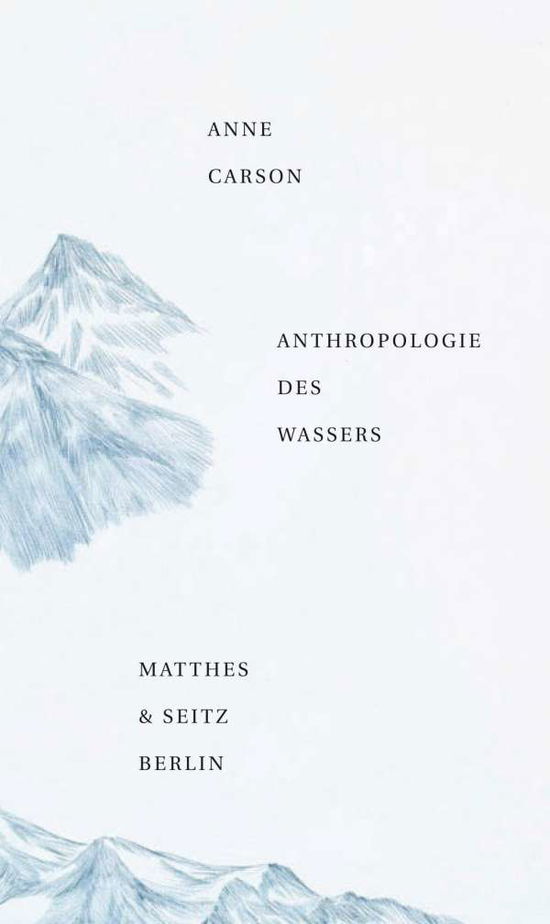 Cover for Carson · Anthropologie des Wassers (Bok)