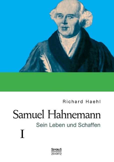 Cover for Haehl · Samuel Hahnemann.1 (Book)