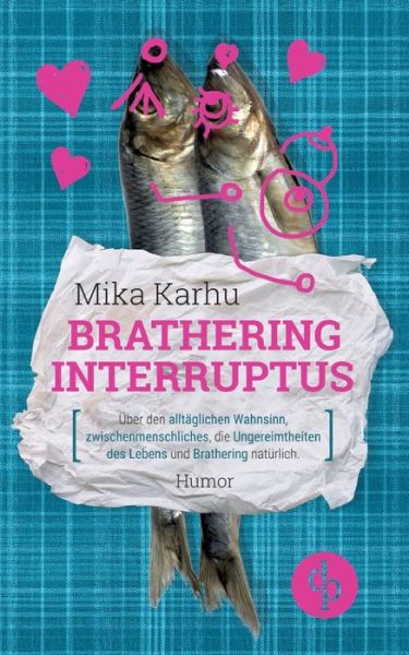 Cover for Karhu · Brathering Interruptus (Book)