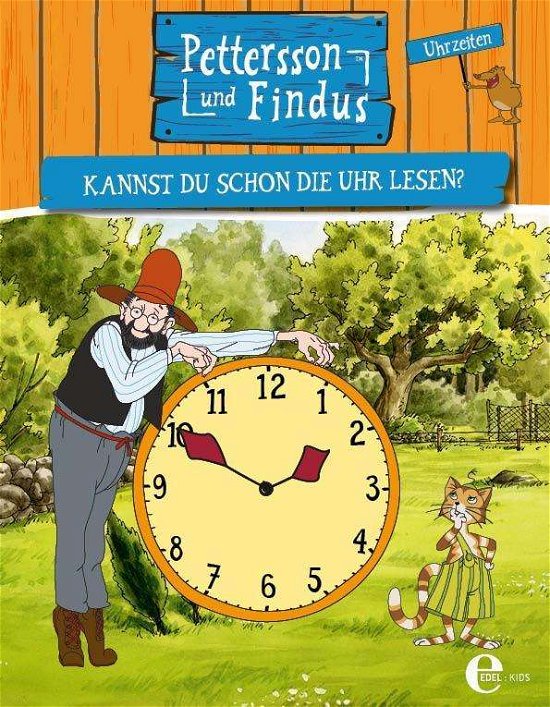 Cover for Pettersson Und Findus · Kannst Du Schon Die Uhr Lesen? (Bog) (2017)