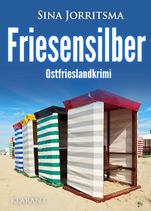 Cover for Sina Jorritsma · Friesensilber. Ostfrieslandkrimi (Book) (2023)