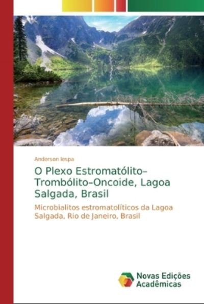 Cover for Iespa · O Plexo Estromatólito-Trombólito- (Bok) (2018)