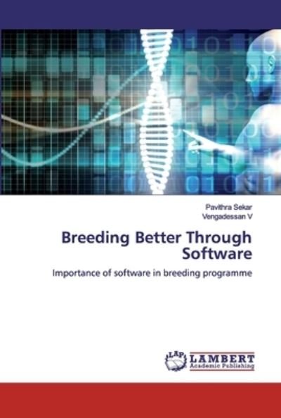 Cover for Sekar · Breeding Better Through Software (Bok) (2020)