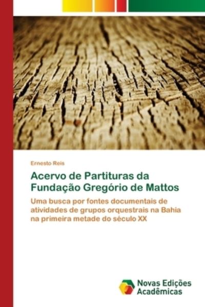 Cover for Reis · Acervo de Partituras da Fundação G (Book) (2017)