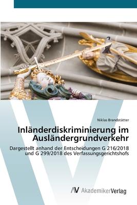 Cover for Niklas Brandstätter · Inländerdiskriminierung im Ausländergrundverkehr (Paperback Book) (2021)