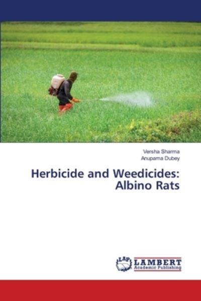 Cover for Sharma · Herbicide and Weedicides: Albino (N/A) (2020)