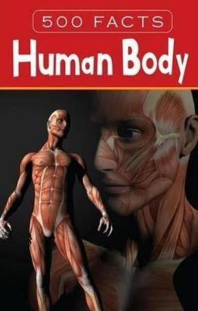 Cover for Pegasus · Human Body - 500 Facts (Hardcover Book) (2018)