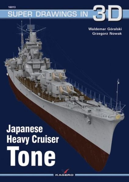 Cover for Waldemar Goralski · Japanese Heavy Cruiser Tone (Paperback Book) (2012)
