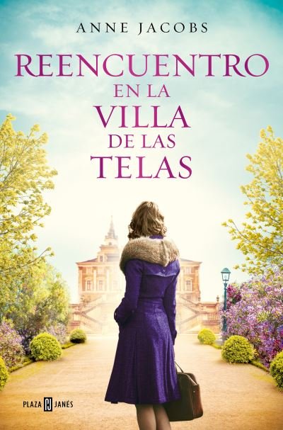 Cover for Anne Jacobs · Reencuentro en la villa de las telas (Taschenbuch) (2023)
