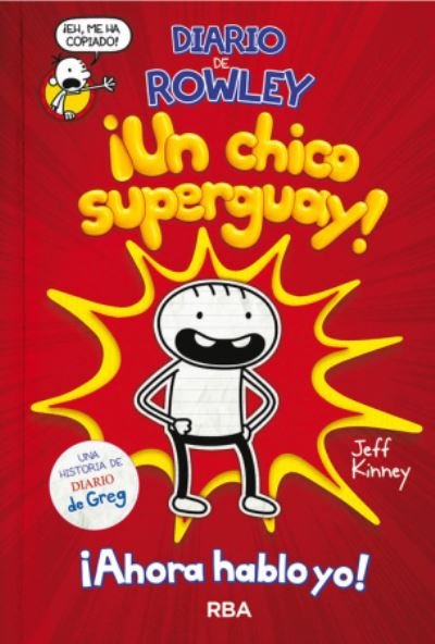 Cover for Jeff Kinney · Un chico superguay! (Innbunden bok) (2019)