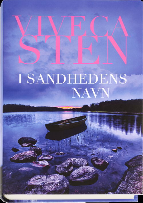 Cover for Viveca Sten · Viveca Sten: I sandhedens navn (Innbunden bok) [1. utgave] (2017)