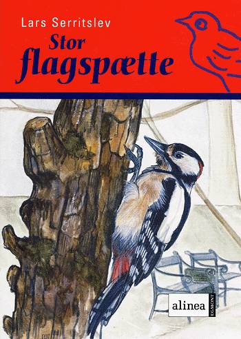 Cover for Lars Serritslev · Fuglebøgerne.: Fuglekassen Stor flagspætte, Hæfte (Sewn Spine Book) [1. wydanie] (2004)