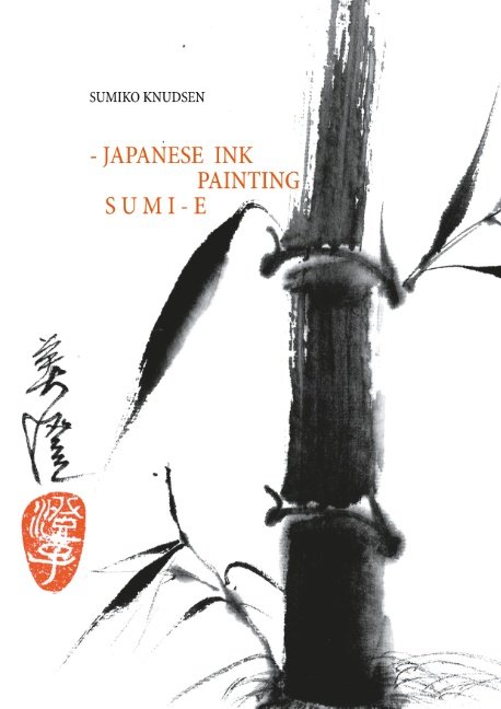 Cover for Sumiko Knudsen · Sumi-E (Paperback Book) [1e uitgave] (2018)