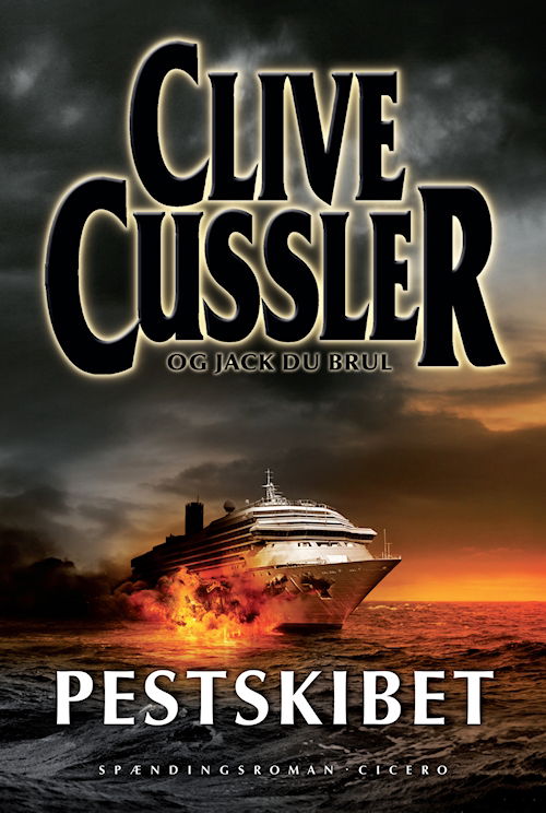 Cover for Clive Cussler · Pestskibet (Bound Book) [1st edition] (2010)