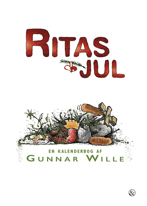 Ritas jul - Gunnar Wille - Livros - Jensen & Dalgaard - 9788771511079 - 14 de outubro de 2014