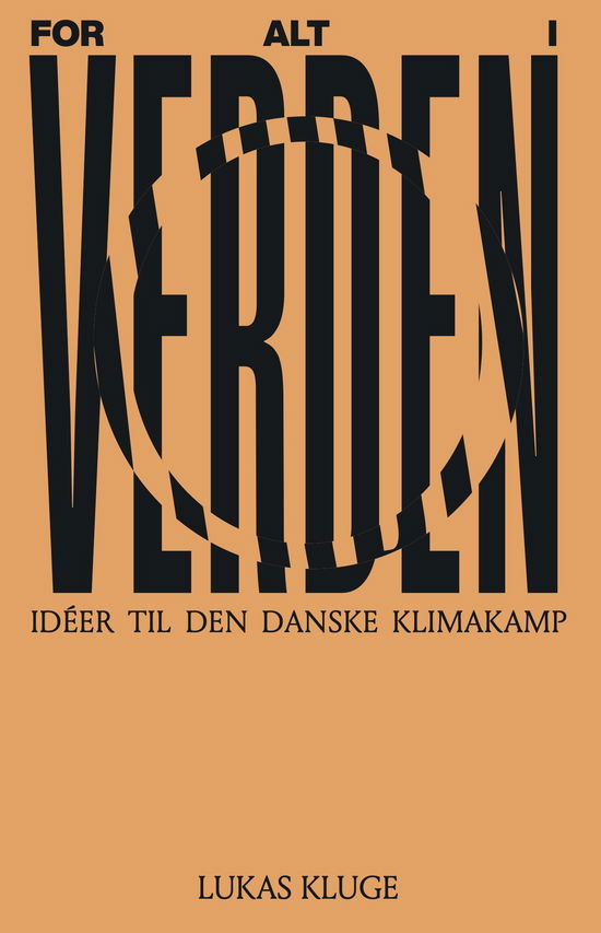 Cover for Lukas Kluge · For alt i verden (Paperback Book) [1. wydanie] (2024)