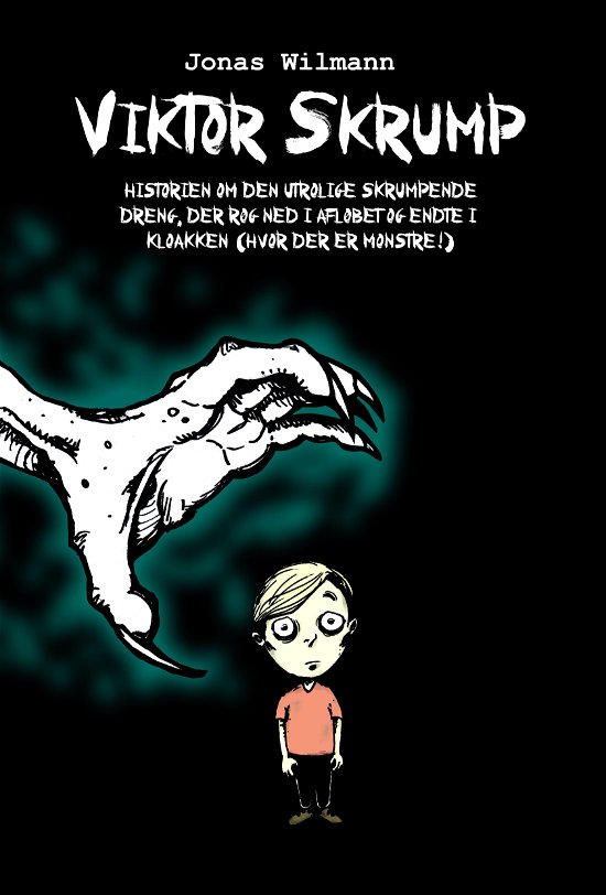 Cover for Jonas Wilmann · Viktor Skrump (Gebundenes Buch) (2015)