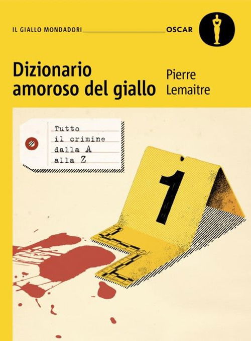 Cover for Pierre Lemaitre · Dizionario Amoroso Del Giallo (Book)