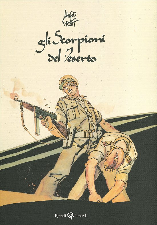 Cover for Hugo Pratt · Gli Scorpioni Del Deserto (Book)