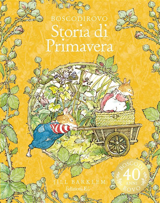 Cover for Jill Barklem · Storia Di Primavera. Ediz. A Colori (Buch)