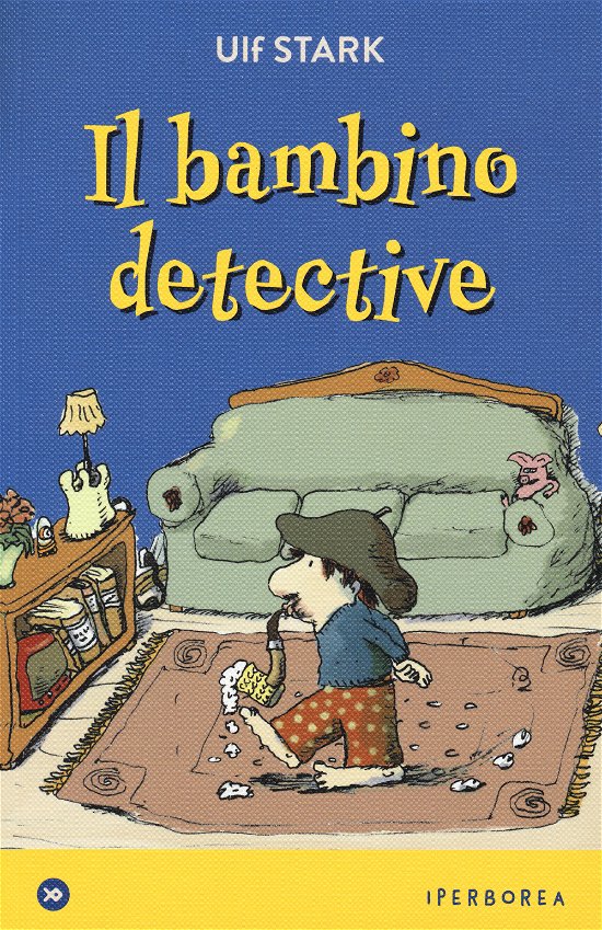 Cover for Ulf Stark · Il Bambino Detective (Bok)