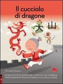 Cover for Christoph Niemann · Il Cucciolo Di Dragone. Ediz. Illustrata (Book)